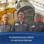 La experiencia que sostiene el vuelo de los Hércules